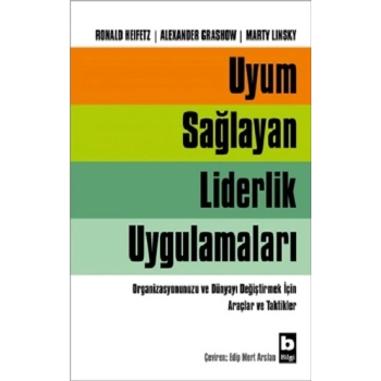 Uyum Sağlayan Liderlik Uygulamaları