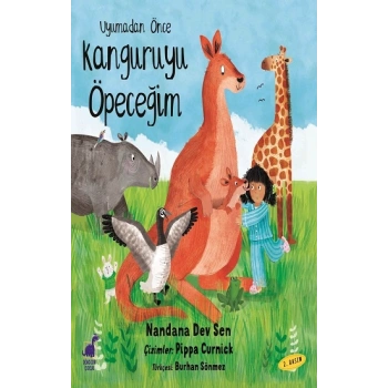 Uyumadan Önce Kanguruyu Öpeceğim