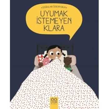 Uyumak İstemeyen Klara