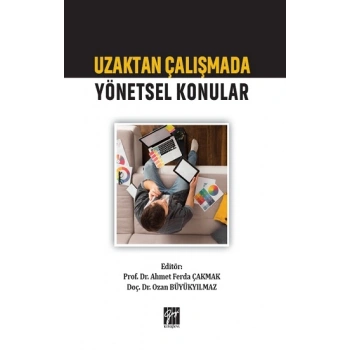 Uzaktan Çalışmada Yönetsel Konular