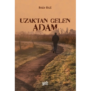 Uzaktan Gelen Adam