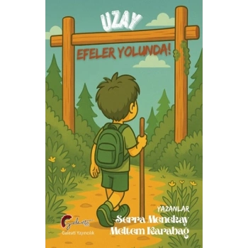 Uzay Efeler Yolunda