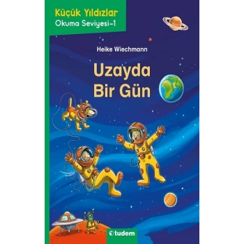 Uzayda Bir Gün - Küçük Yıldızlar