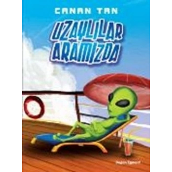 Uzaylılar Aramızda