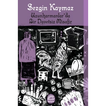 Uzunharmanlarda Bir Davetsiz Misafir