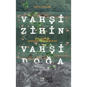 Vahşi Zihin Vahşi Doğa
