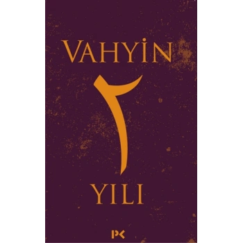Vahyin 2. Yılı