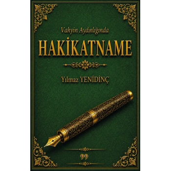 Vahyin Aydınlığında Hakikatname