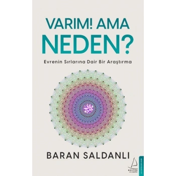Varım! Ama Neden?