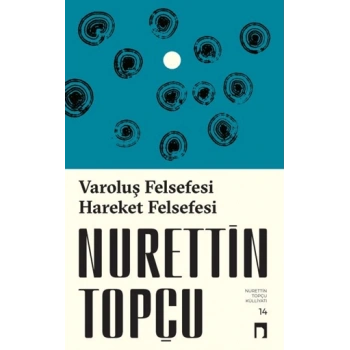 Varoluş Felsefesi Hareket Felsefesi