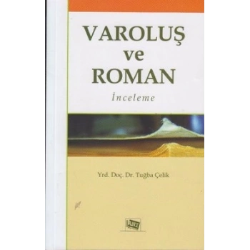 Varoluş ve Roman