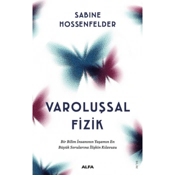 Varoluşsal Fizik