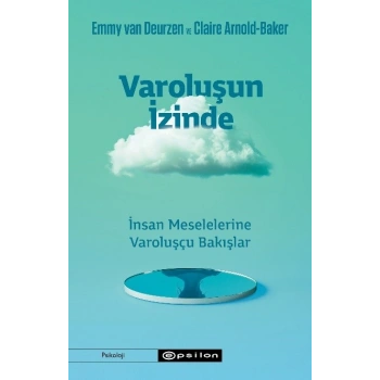 Varoluşun İzinde
