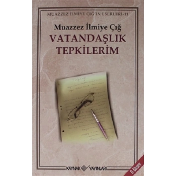 Vatandaşlık Tepkilerim