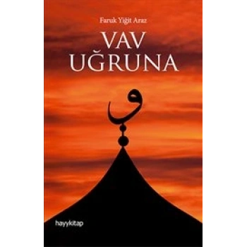 Vav Uğruna
