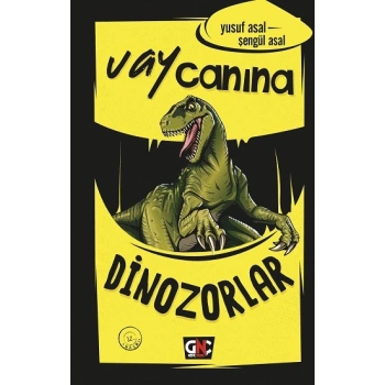Vay Canına Dinozorlar
