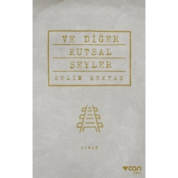 Ve Diğer Kutsal Şeyler