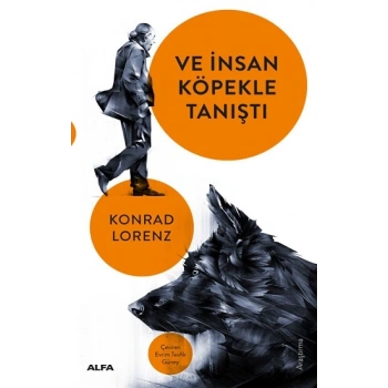 Ve İnsan Köpekle Tanıştı