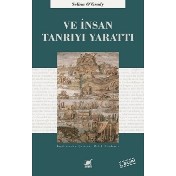 Ve İnsan Tanrıyı Yarattı