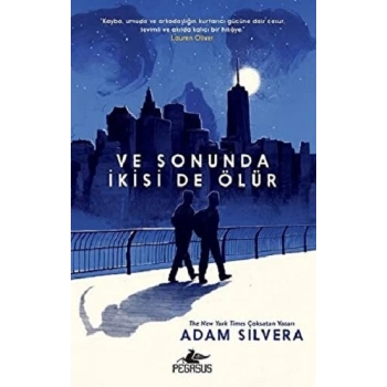 Ve Sonunda İkisi de Ölür