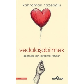 Vedalaşabilmek