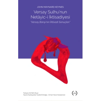 Versay Sulhunun Netayic-i İktisadiyesi Versay Barışının İktisadi Sonuçları