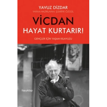 Vicdan Hayat Kurtarır