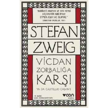 Vicdan Zorbalığa Karşı ya da Castellio Calvine