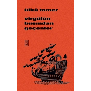 Virgülün Başından Geçenler
