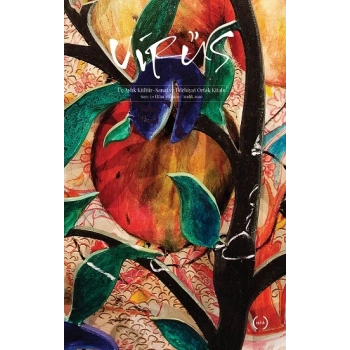 Virüs Üç Aylık Kültür Sanat ve Edebiyat Dergisi Sayı: 5 Ekim - Kasım - Aralık 2020