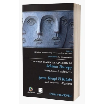 Wiley-Blackwell Şema Terapi El Kitabı Teori, Araştırma ve Uygulama