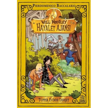 Will Moogley Hayalet Ajansı – 7 Tupper Evinde Dehşet