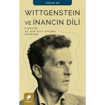 Wittgenstein ve İnancın Dili