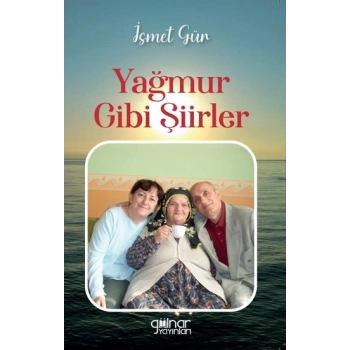 Yağmur Gibi Şiirler