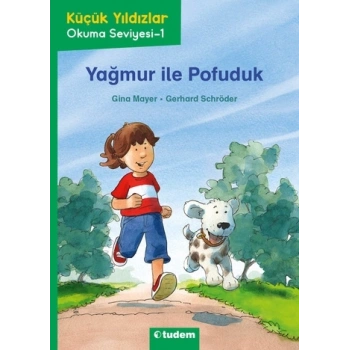 Yağmur ile Pofuduk - Küçük Yıldızlar