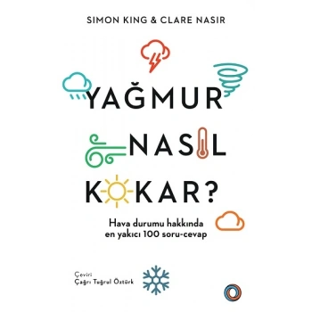 Yağmur Nasıl Kokar?