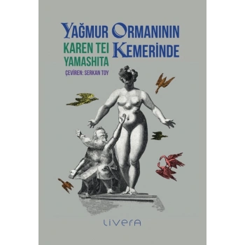 Yağmur Ormanının Kemerinde