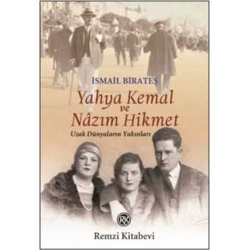 Yahya Kemal ve Nazım Hikmet