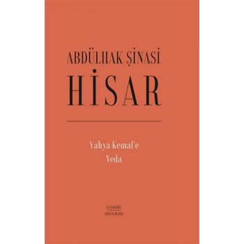 Yahya Kemal’e Veda (Ciltli)