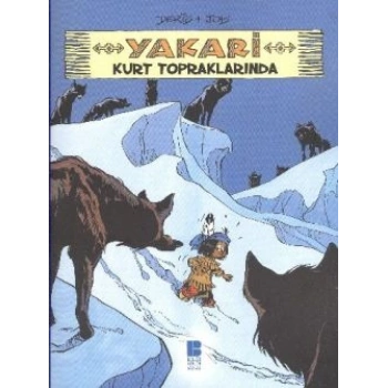 Yakari Kurt Topraklarında 5