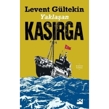 Yaklaşan Kasırga