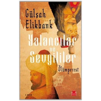 Yalancılar ve Sevgililer