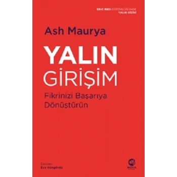Yalın Girişim: Fikrinizi Başarıya Dönüştürün