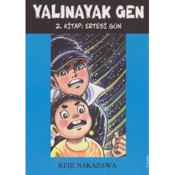 Yalınayak Gen Ertesi Gün 2. Kitap