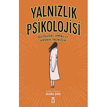 Yalnızlık Psikolojisi
