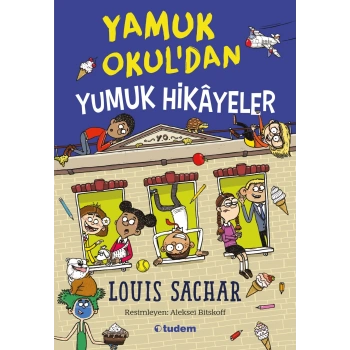 Yamuk Okuldan Yumuk Hikayeler