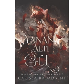 Yanan Altı Gül