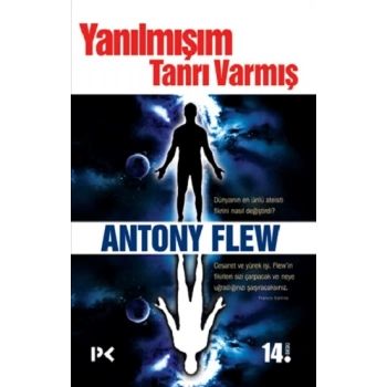 Yanılmışım Tanrı Varmış