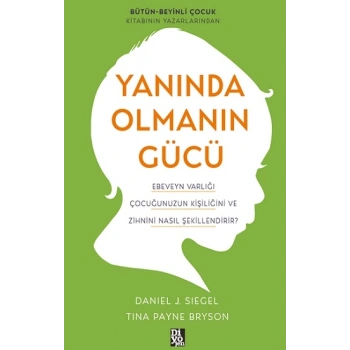 Yanında Olmanın Gücü