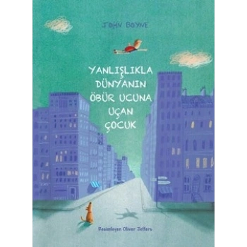 Yanlışlıkla Dünyanın Öbür Ucuna Uçan Çocuk